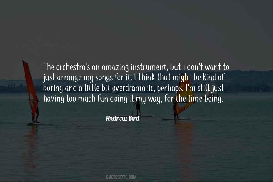Bit Of Fun Quotes #1449861