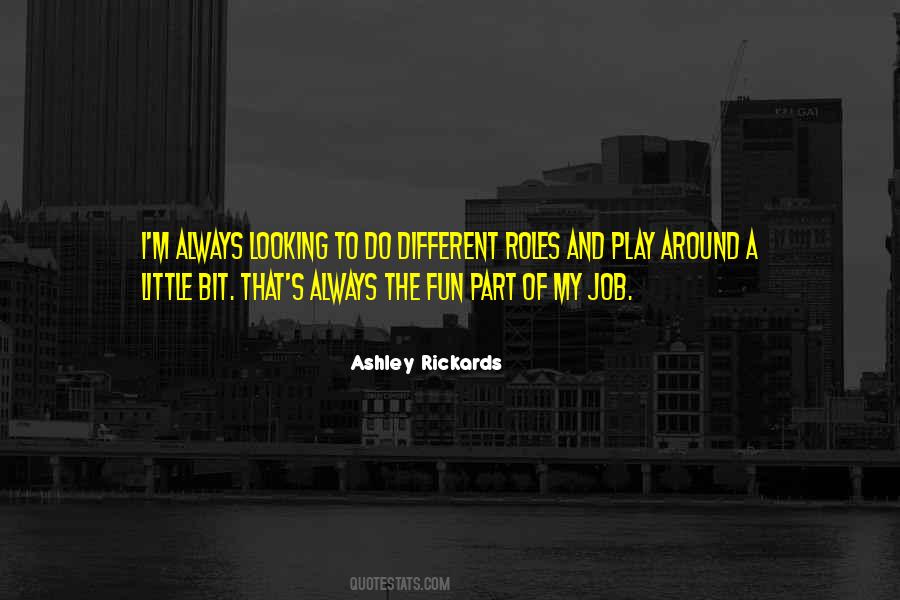 Bit Of Fun Quotes #472938