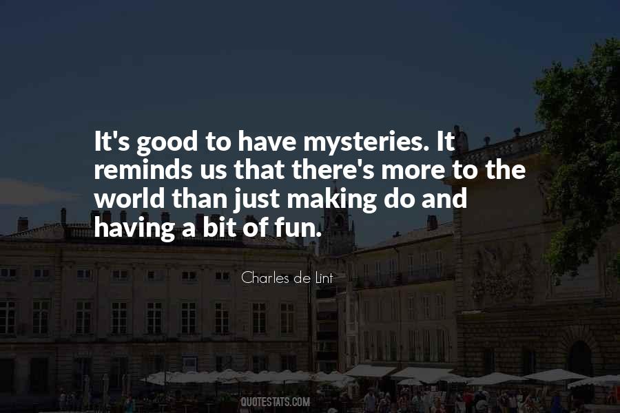 Bit Of Fun Quotes #539119