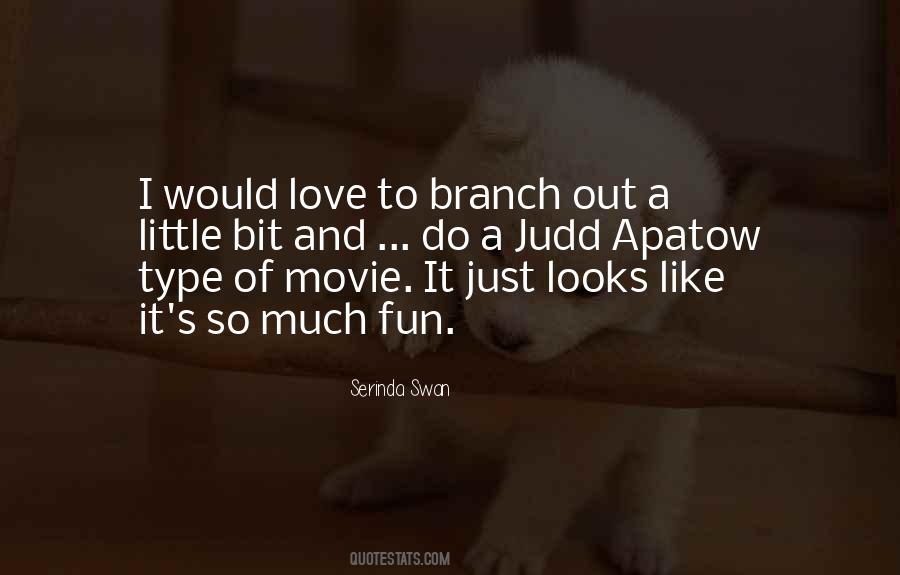 Bit Of Fun Quotes #662069