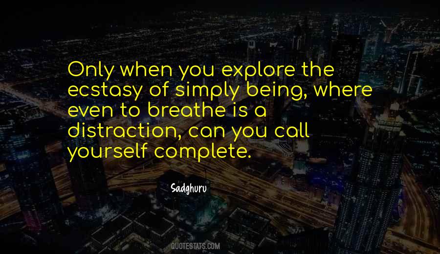 Complete Yourself Quotes #935159