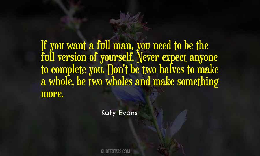 Complete Yourself Quotes #991515