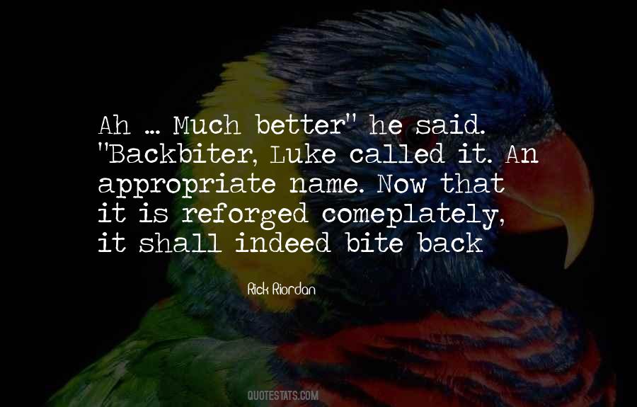 Bite Back Quotes #133667