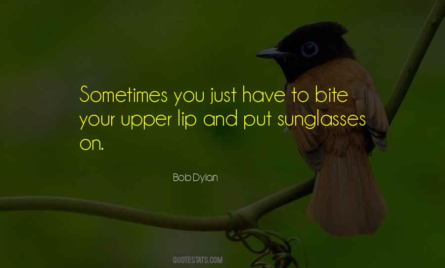 Bite My Lip Quotes #874319