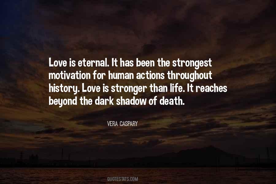 Quotes About The Strongest Love #103131