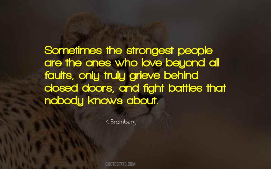 Quotes About The Strongest Love #1506178