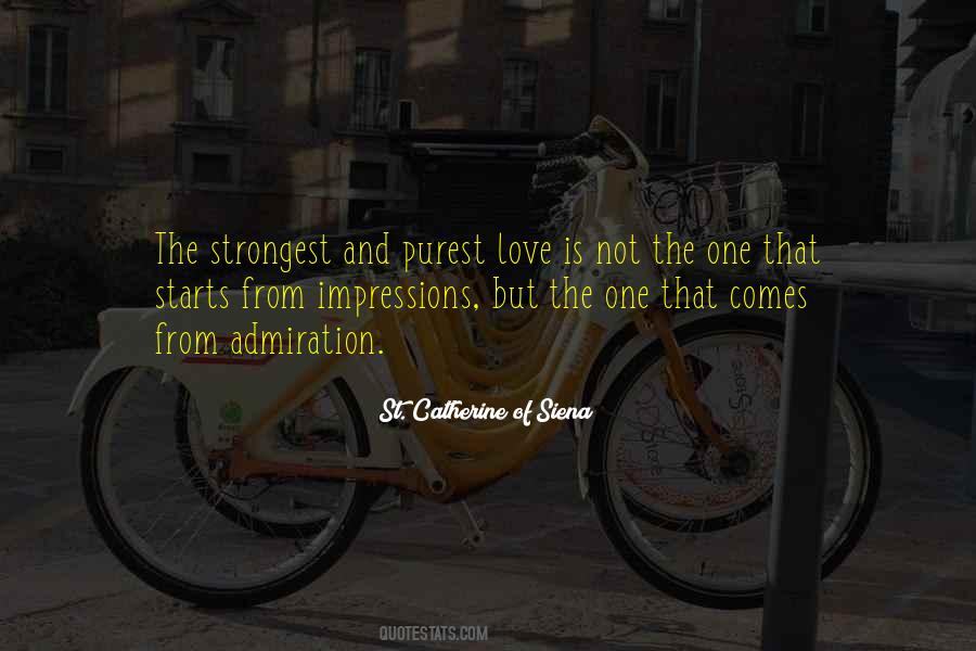 Quotes About The Strongest Love #1546648