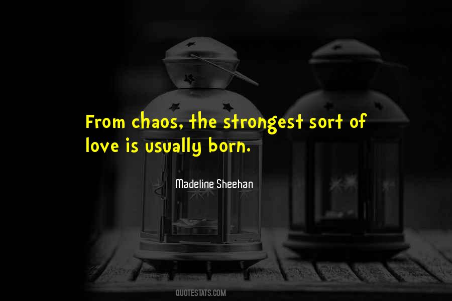 Quotes About The Strongest Love #342734