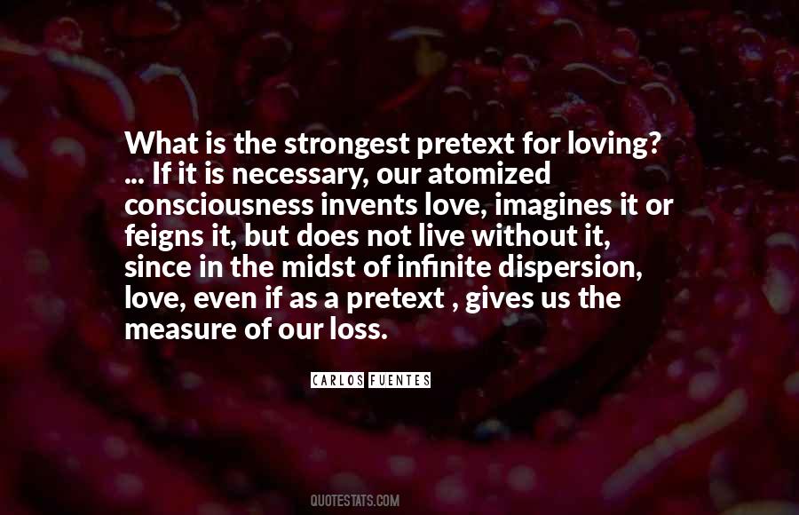 Quotes About The Strongest Love #516683