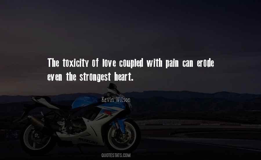 Quotes About The Strongest Love #659493