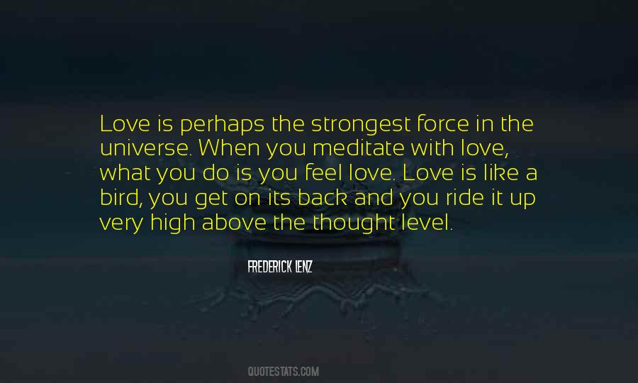 Quotes About The Strongest Love #899354