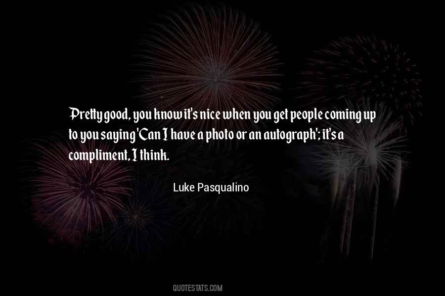 Pasqualino Quotes #1783137