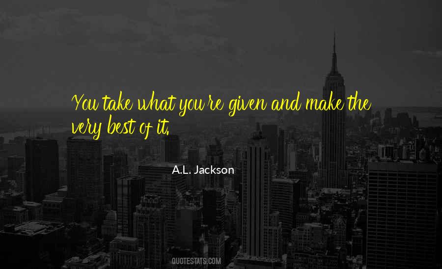 Take What Quotes #1112007