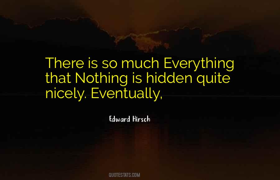 Mayoly Spindler Quotes #1691134
