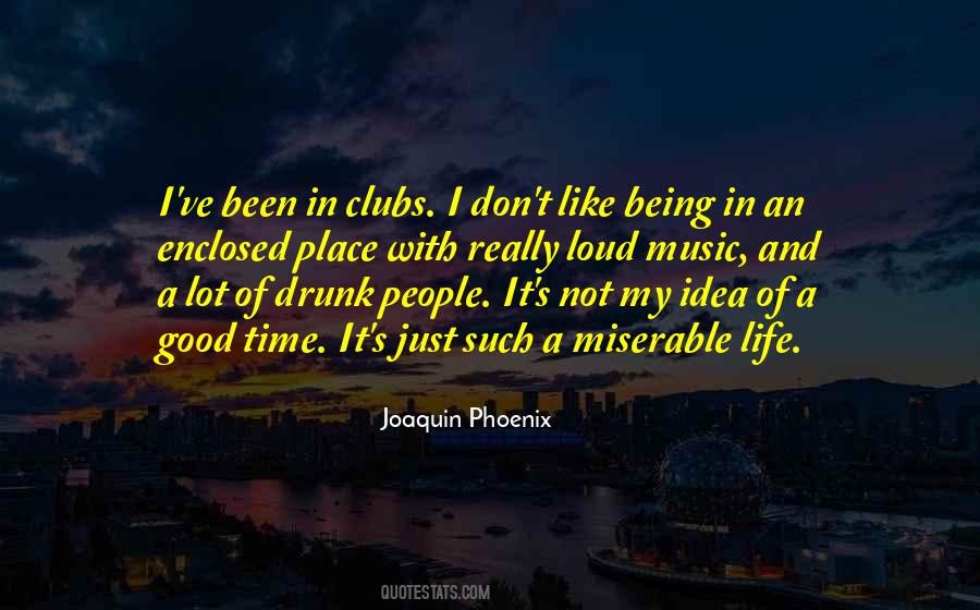 Life Clubs Quotes #571327