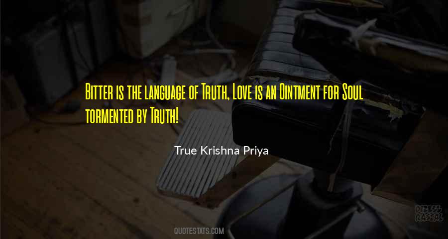 Bitter Truth Love Quotes #1092467