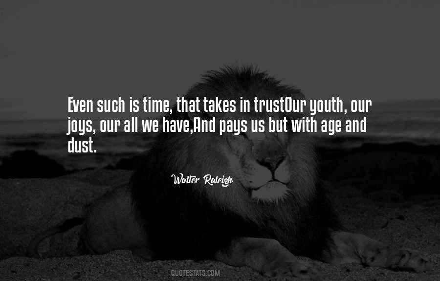 Youth That Age Quotes #1059870