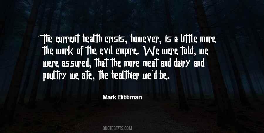 Bittman Quotes #1716248