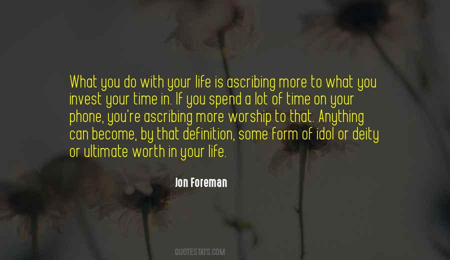 What To Do With Your Life Quotes #14855