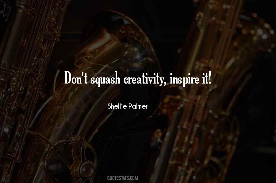 Creativity Inspiration Quotes #769415