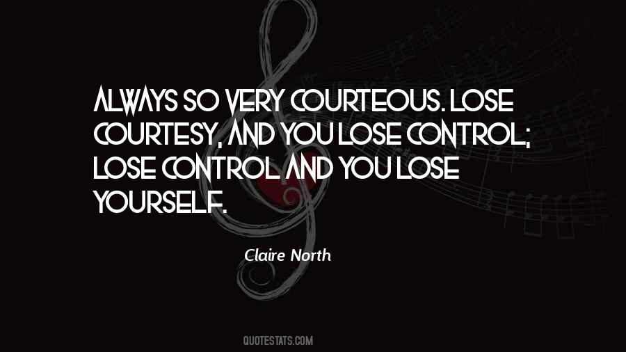 Lose Control Quotes #1811715