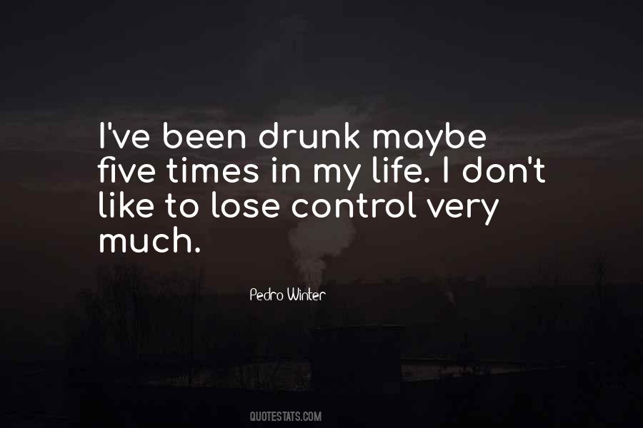 Lose Control Quotes #266139