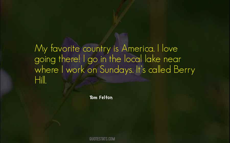 I Love Sundays Quotes #1814182