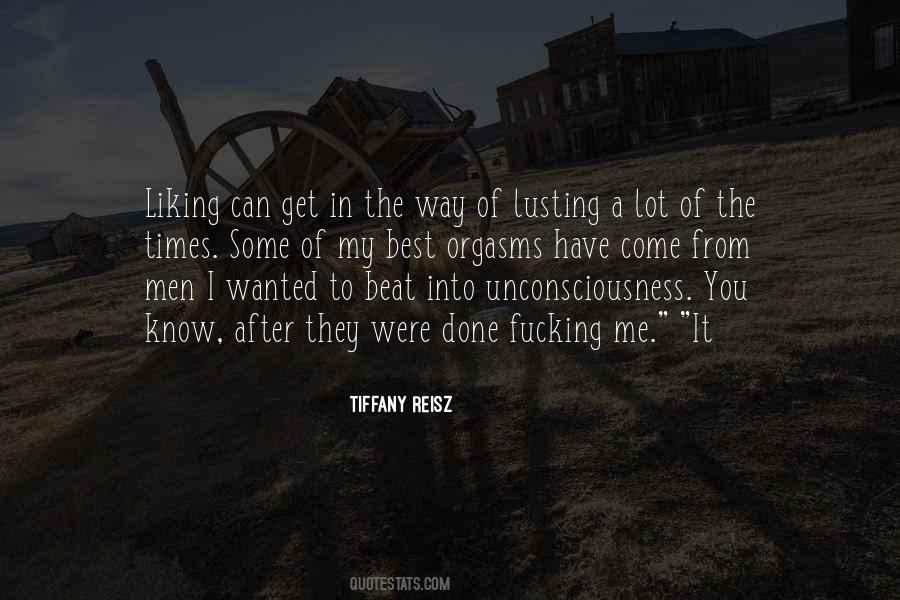 Come Into Me Quotes #1214550