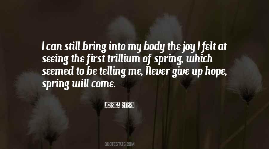 Come Into Me Quotes #1227828