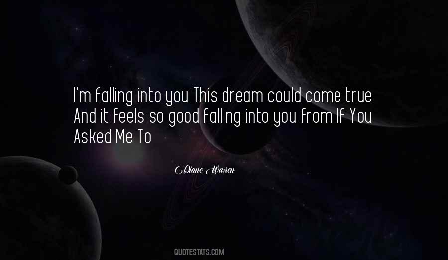 Come Into Me Quotes #1372782