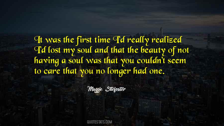 Care Of The Soul Quotes #1464898
