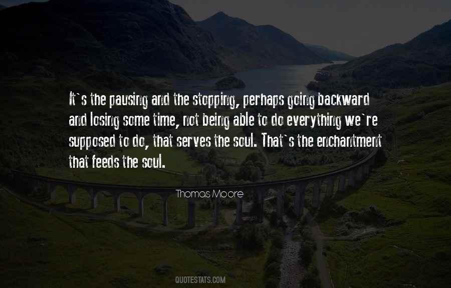 Care Of The Soul Quotes #1867609