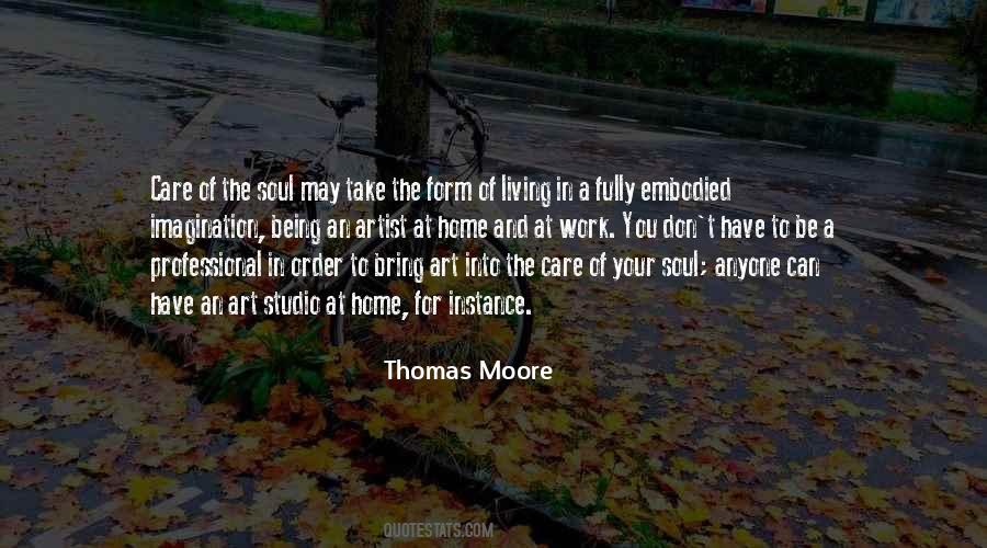 Care Of The Soul Quotes #722853
