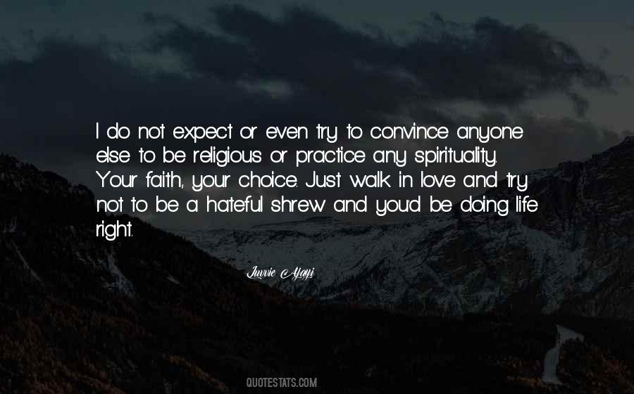 Walk In Faith Quotes #1160925