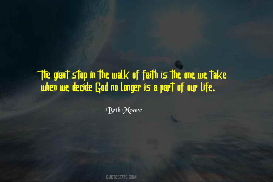 Walk In Faith Quotes #1180188