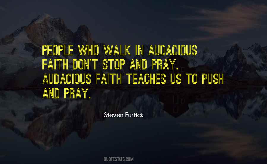 Walk In Faith Quotes #1594594