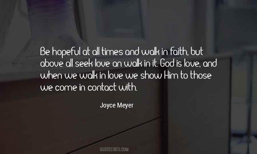 Walk In Faith Quotes #486847