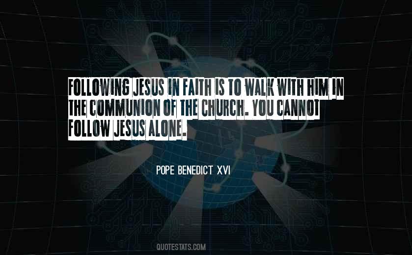 Walk In Faith Quotes #514325