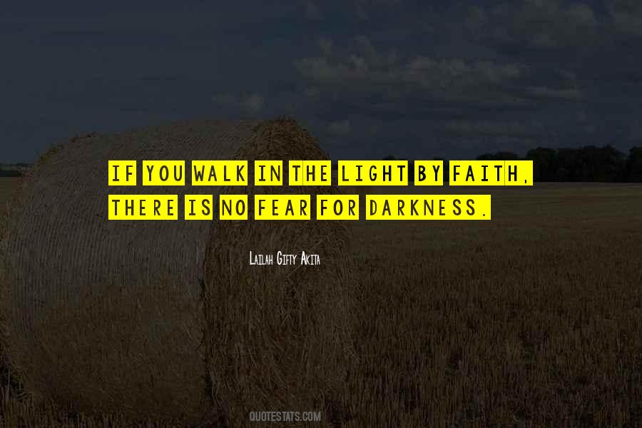 Walk In Faith Quotes #735146