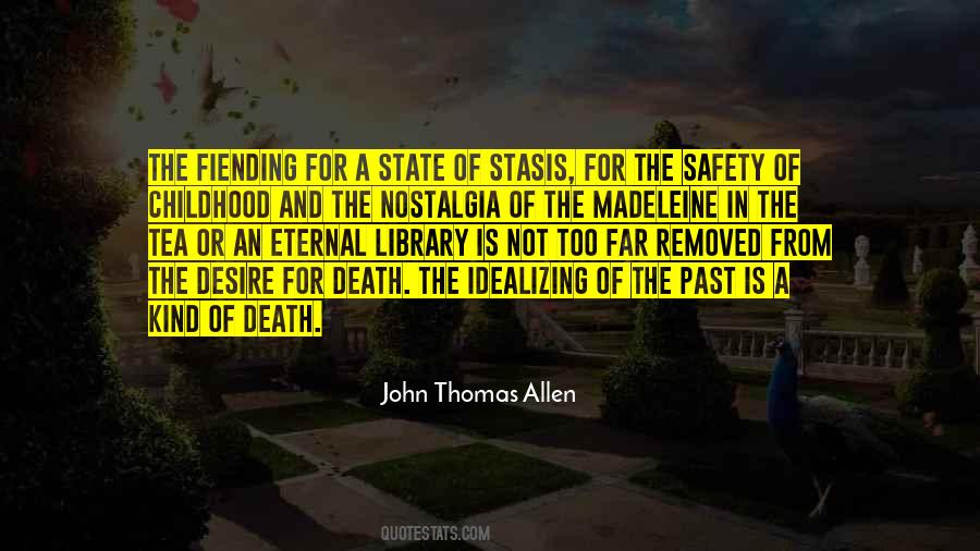 Idealizing The Past Quotes #980120