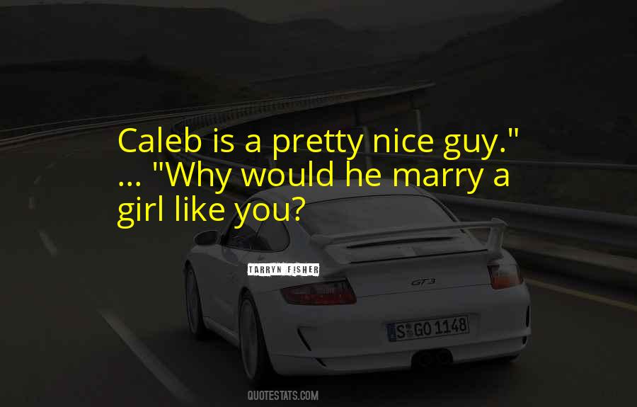 Nice Guy Quotes #1752453