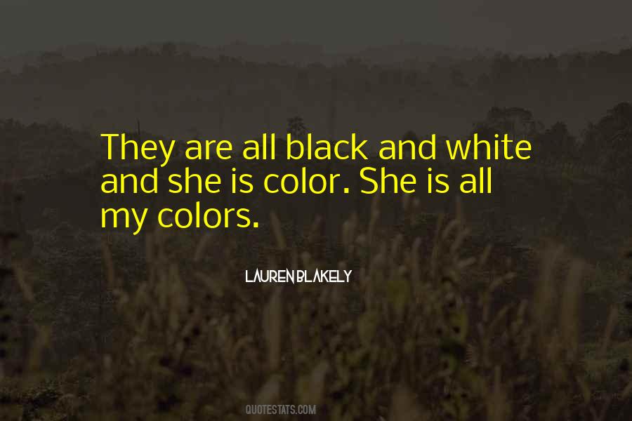 Black And Color Quotes #265303