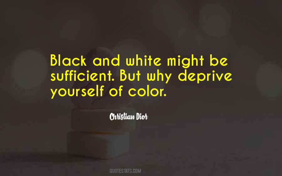 Black And Color Quotes #764637