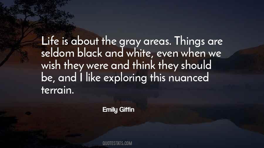 Black And Gray Quotes #1189434