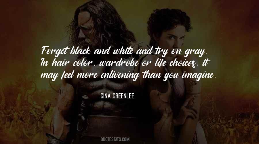 Black And Gray Quotes #188514