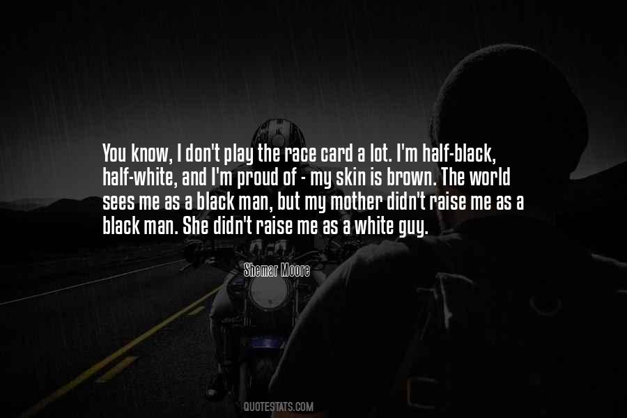 Black And Proud Quotes #380934
