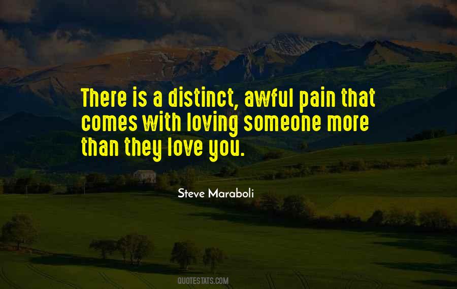 Quotes About Loving Someone More #1868047