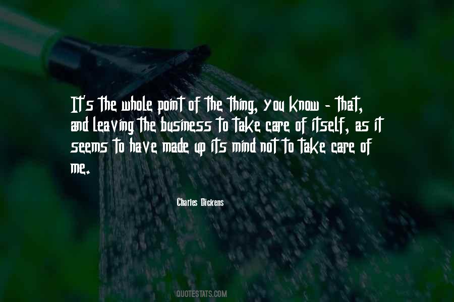 To Take Care Quotes #1151740