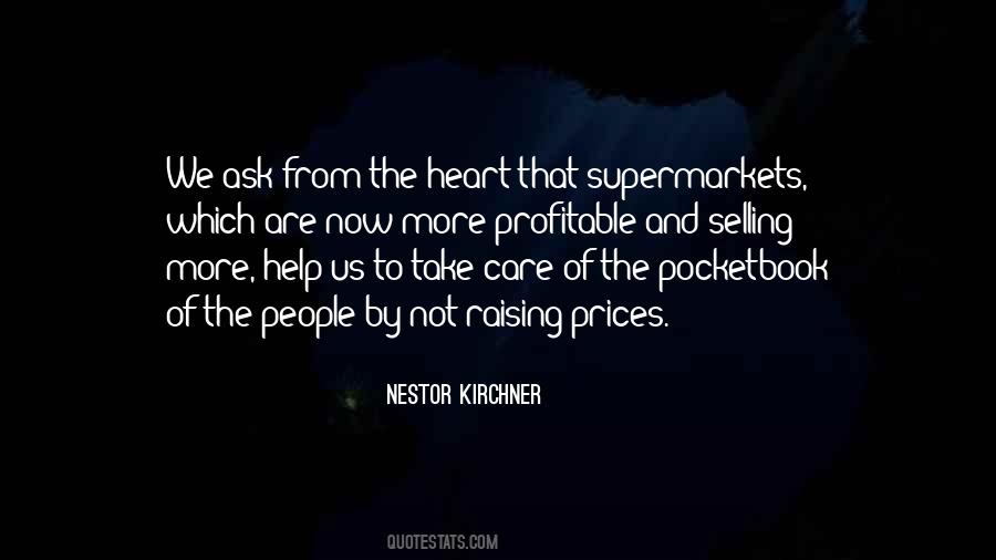 To Take Care Quotes #1167114