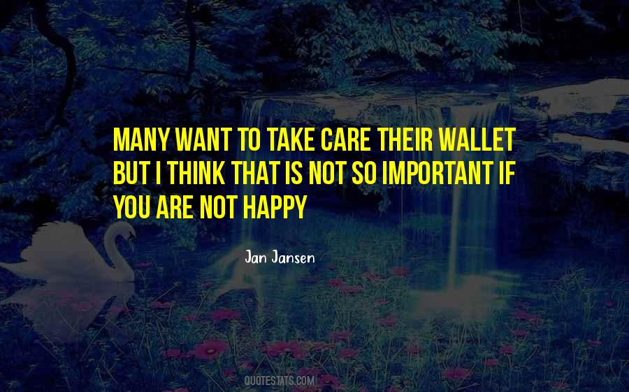 To Take Care Quotes #970469